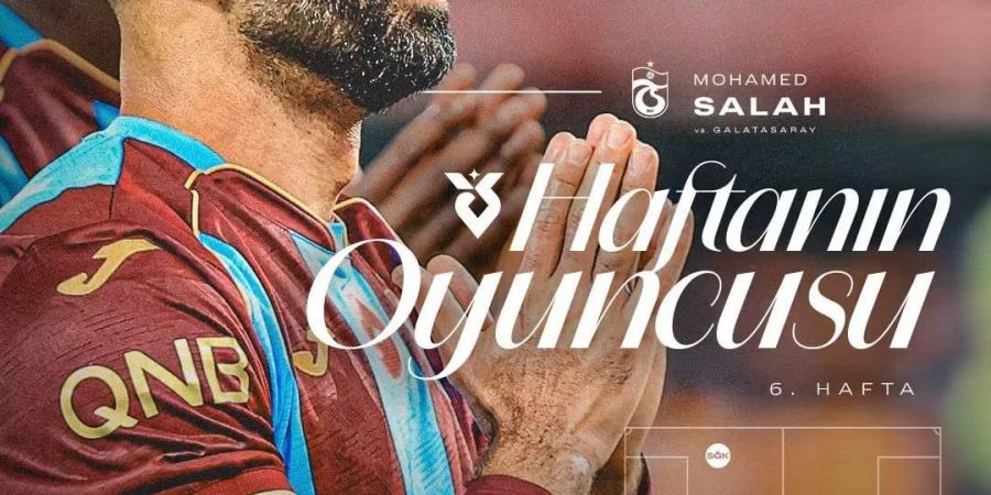 إشادة جديدة بالفرعون.. محمد صلاح أفضل لاعب في الجولة السادسة بالدوري التركي